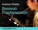 Gustavo Nüñez Bassoon Fundamentals