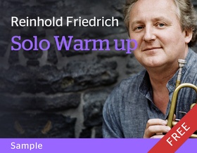 Trumpet Warm Up with Reinhold Friedrich – FREE